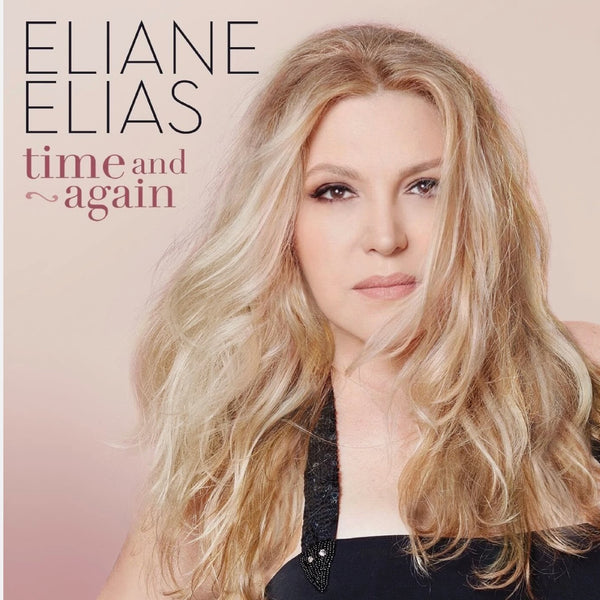 Eliane Elias - Time And Again Signed CD