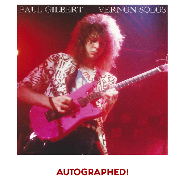 Paul Gilbert - Autographed Vernon Solos CD