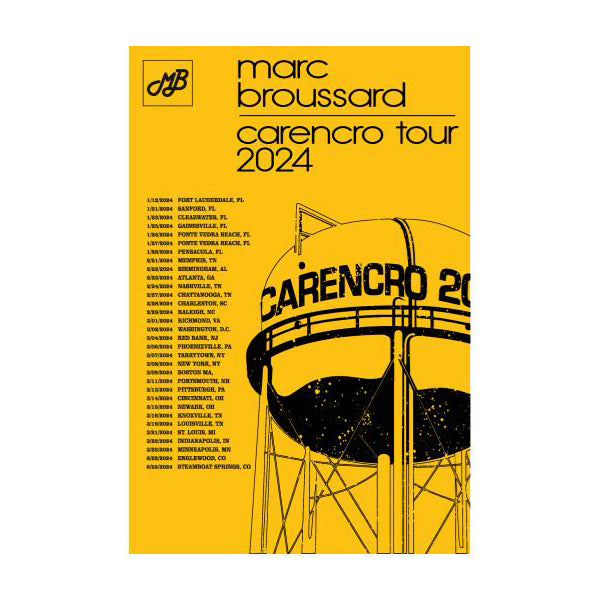 Marc Broussard - 2024 Carencro Tour Poster (PRESALE 02/23/24)