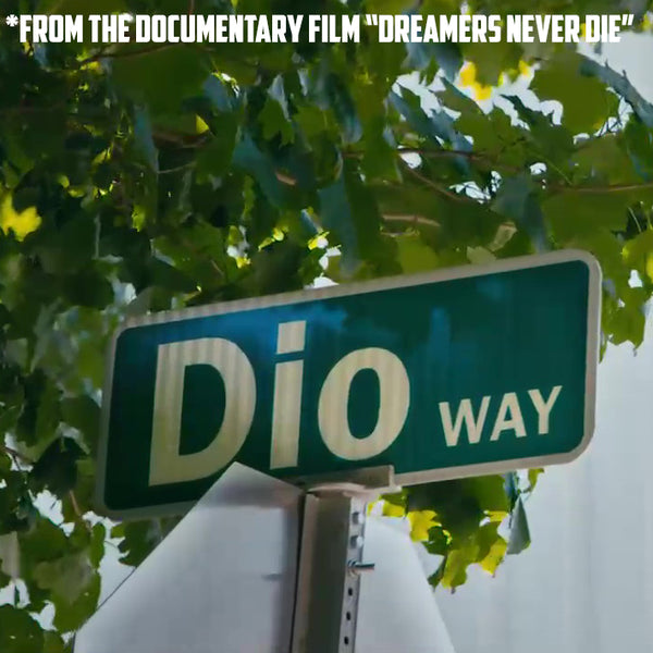 Dio - Dio Way Street Sign (PRESALE 09/29/2023)