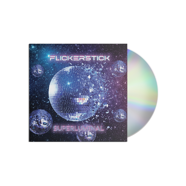 Flickerstick - Superluminal CD (PRESALE 11/25/25)