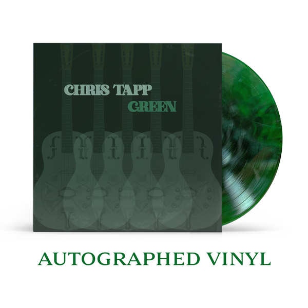 Chris Tapp - Autographed Green Vinyl (PRESALE 04/03/26)