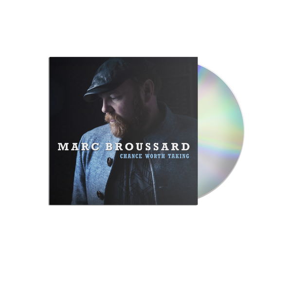 Marc Broussard - Chance Worth Taking CD (PRESALE 05/15/26)