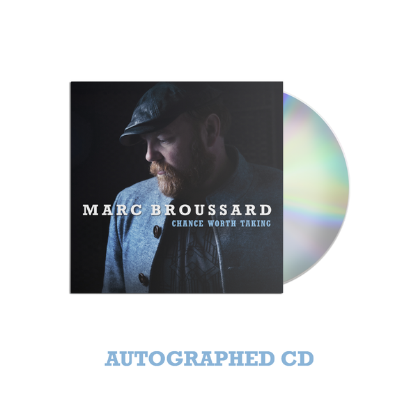 Marc Broussard - Chance Worth Taking Autographed CD (PRESALE 05/15/26)