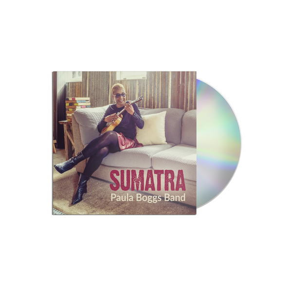 Paula Boggs Band - Sumatra CD (PRESALE 03/27/26)