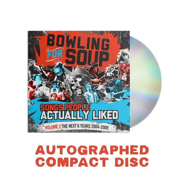 Bowling For Soup - Songs People Actually Liked - Volume 2 Autographed CD