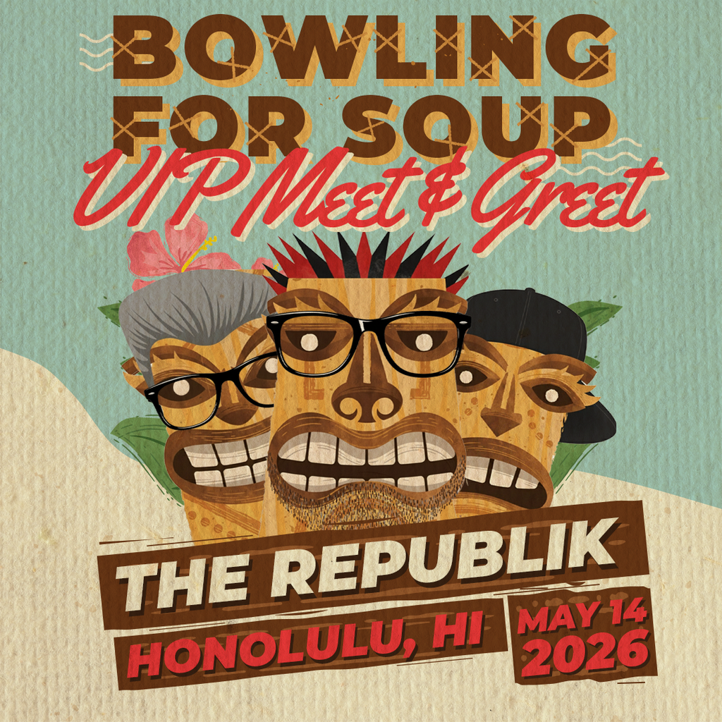 Bowling For Soup VIP Meet & Greet