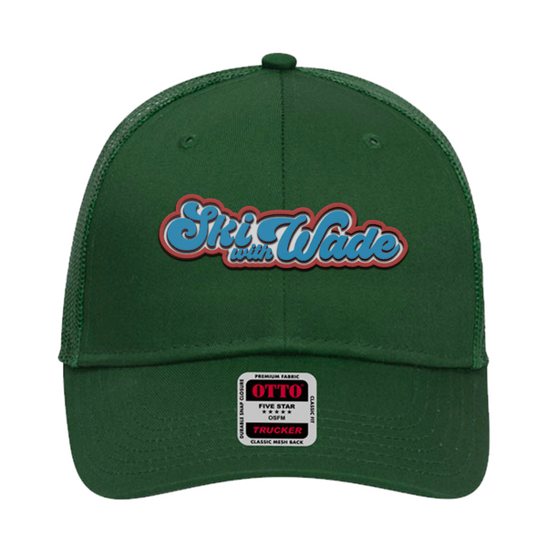 Ski With Wade - Dark Green Trucker Hat With Patch