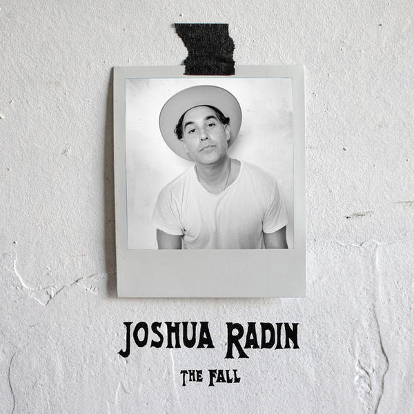 Joshua Radin - The Fall Vinyl (PRESALE 02/27/26)