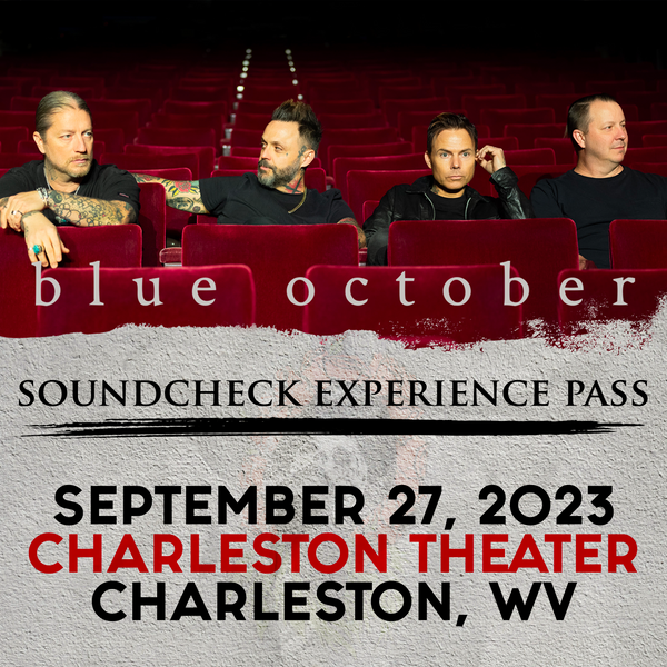 Blue October - Soundcheck Experience - 09/27 - The Charleston Theater - Charleston, WV (5:00pm)