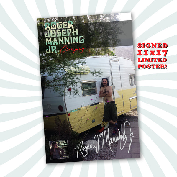 Roger Joseph Manning Jr. - Limited Edition Signed Glamping Litho Poster