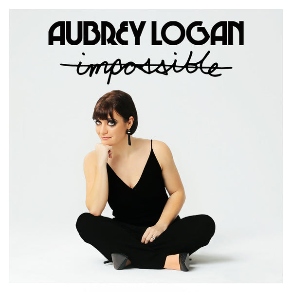Aubrey Logan - Impossible CD