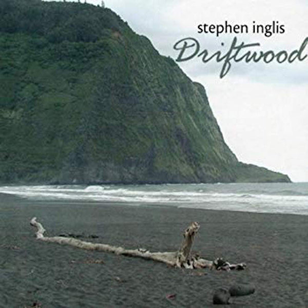 Stephen Inglis - Driftwood CD