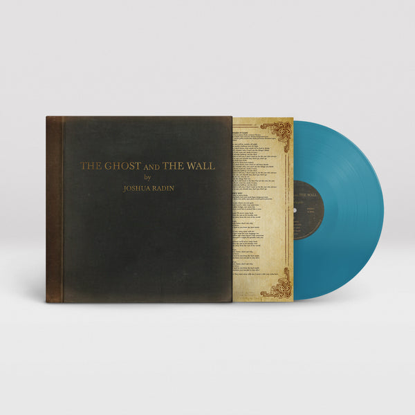 Joshua Radin - The Ghost And The Wall Limited Edition Sea Blue Vinyl
