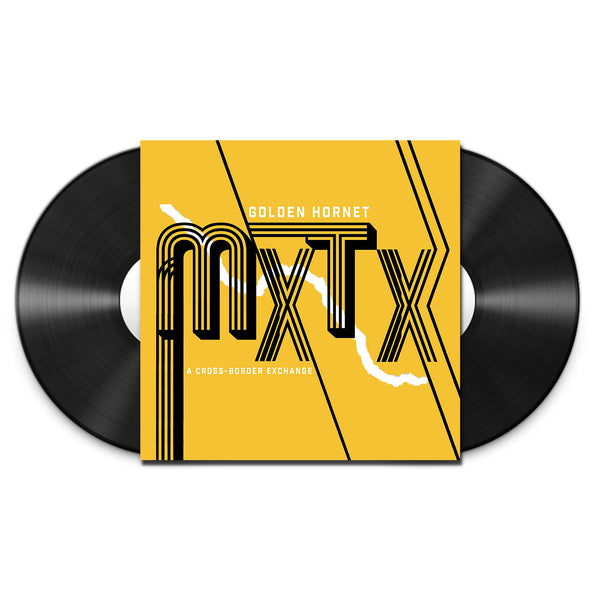 Golden Hornet - MXTX: A Cross-Border Exchange VINYL