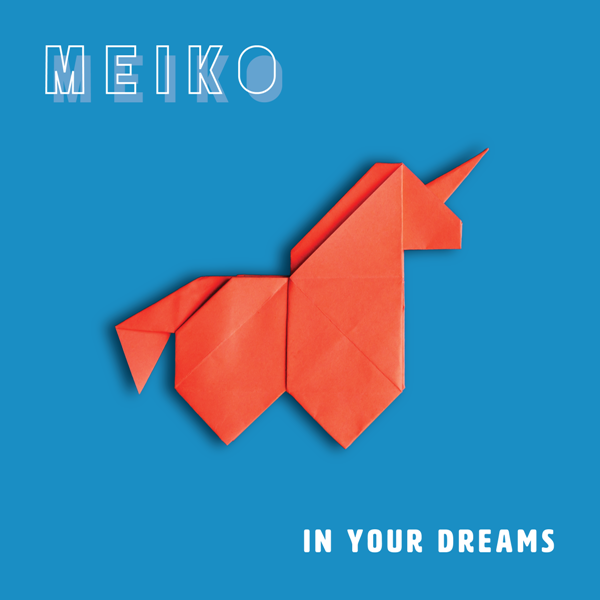 Meiko – Autographed In Your Dreams Vinyl