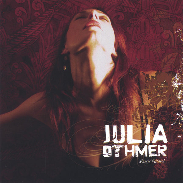 Julia Othmer - Oasis Motel CD