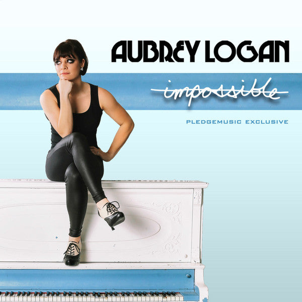 Aubrey Logan - Impossible CD (PledgeMusic Exclusive)