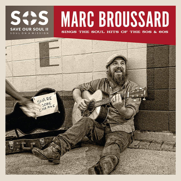 Marc Broussard - S.O.S. II: Save Our Soul: Soul on a Mission Signed CD - Featuring "Cry To Me"