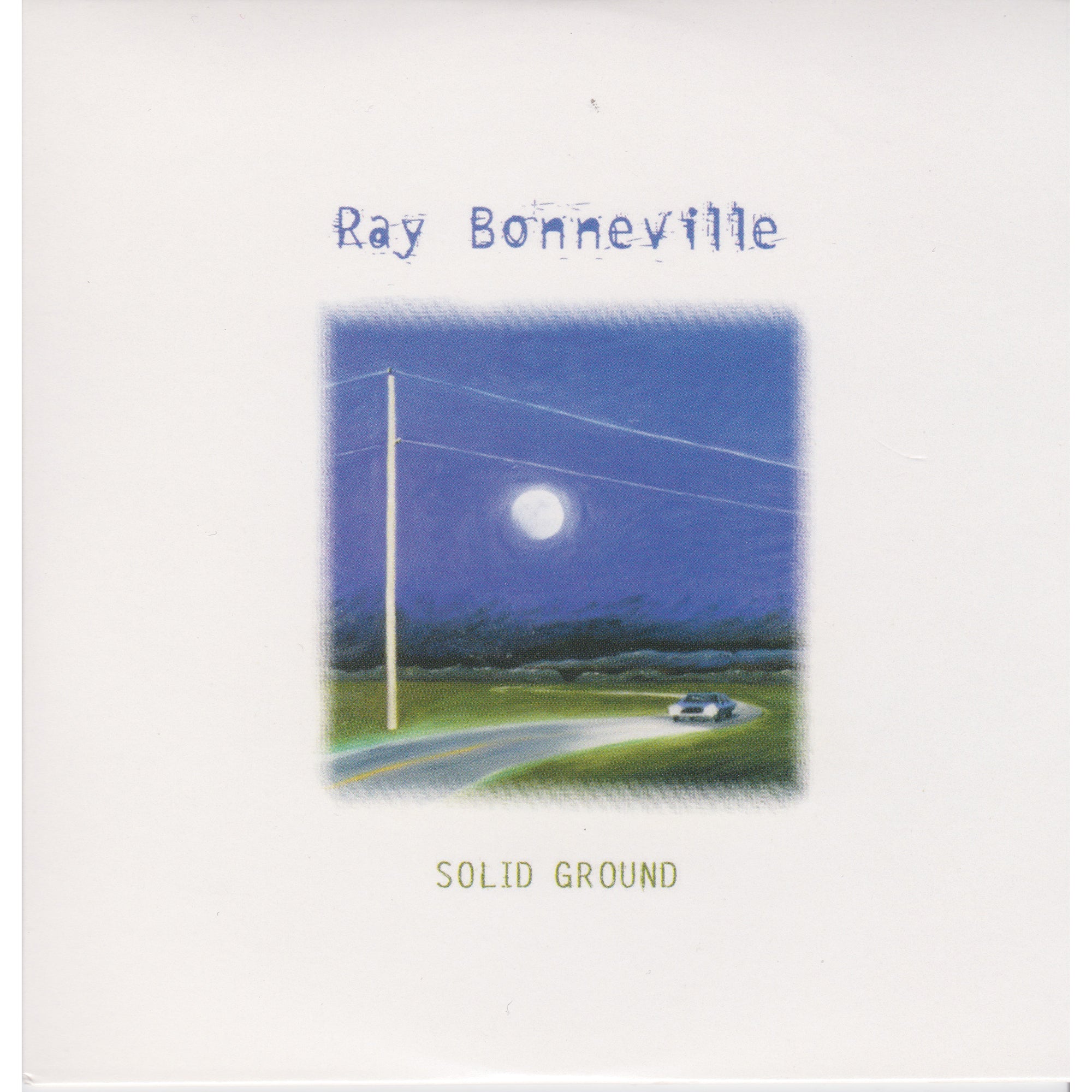 Solid Ground Ray Bonneville - Solid Ground CD - Bandwear
