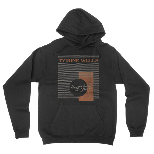 Tyrone Wells - Somebody To You Hoodie