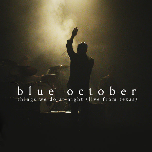 Blue October - Things We Do At Night (Live From Texas) Blu-ray/DVD