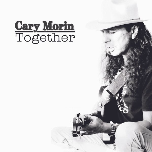 Cary Morin - Together CD