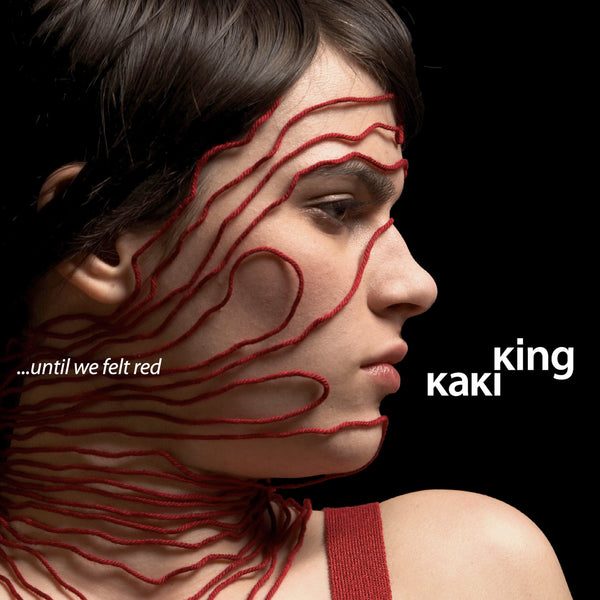 Kaki King - ... Until We Felt Red Digital Download
