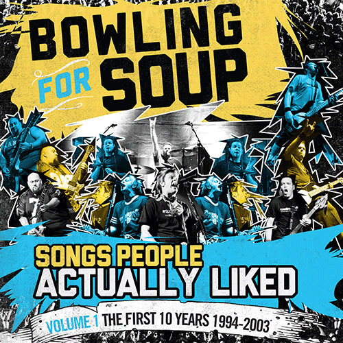 Bowling For Soup - Songs People Actually Liked, Volume 1 The First Ten Years (1994-2003) CD