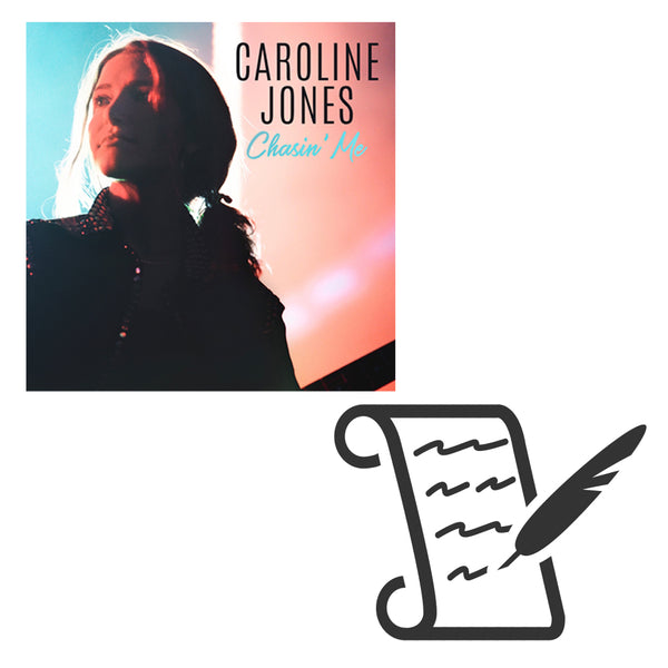 Caroline Jones - Chasin' Me Digital Download + Signed Handwritten Lyrics