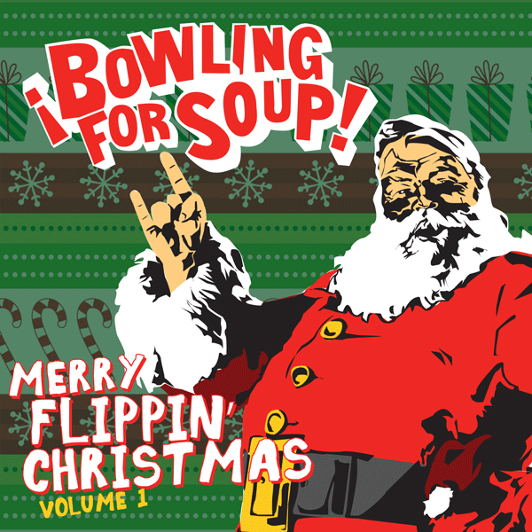 Bowling For Soup - Merry Flippin' Christmas (Volume 1) - Digital Download