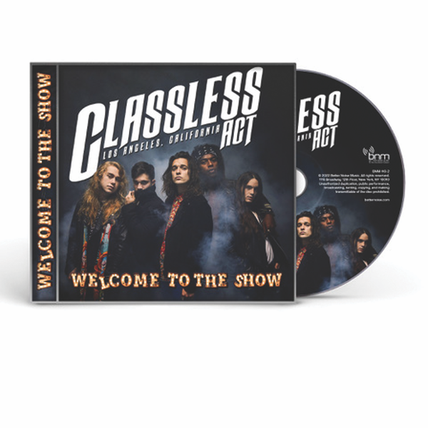 Classless Act - Welcome To The Show CD