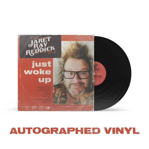 Jaret Ray Reddick - Just Woke Up Autographed Vinyl