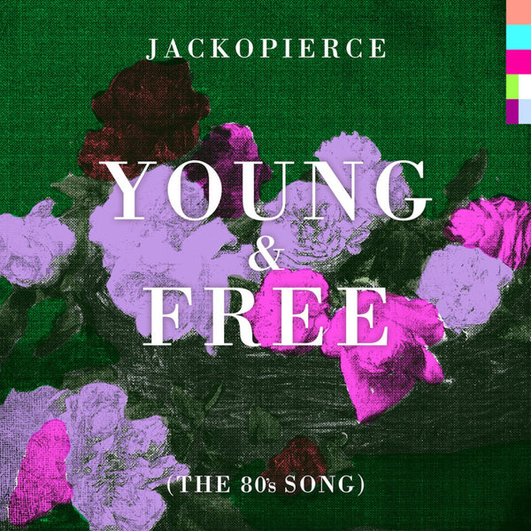 Jackopierce - Young & Free - Digital Download