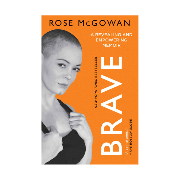 Rose McGowan - BRAVE (Paperback)