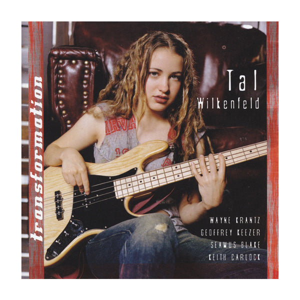 Tal Wilkenfeld - Transformation CD